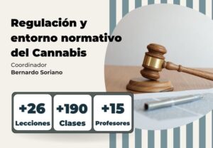 Curso: Regulación y entorno normativo del Cannabis