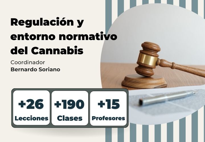 Curso: Regulación y entorno normativo del Cannabis